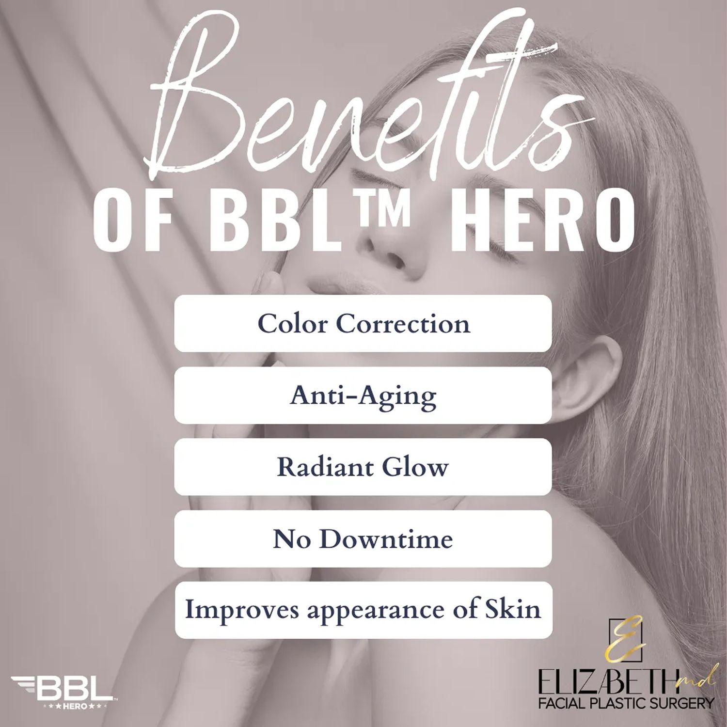 Benefits of BBL Hero treatment for skin care.